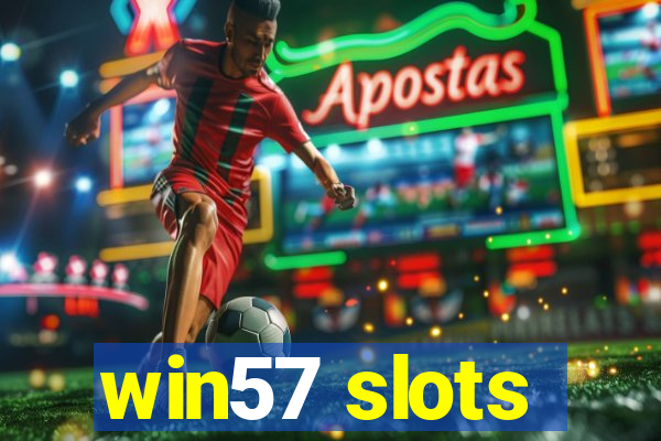 win57 slots